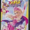 Barbie Super Principessa